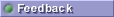Feedback