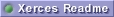Xerces Readme