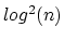 $log^2(n)$
