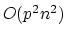 $O(p^2n^2)$