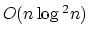 $O(n\log{^2n})$